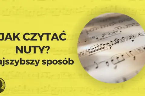 Jak odczytywać nuty? Najszybszy sposób na naukę muzyki. Na żółtym tle z nutami, okrągły fragment partytury.
