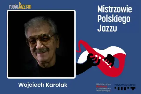 Wojciech Karolak – tajemnice wybitnego polskiego muzyka jazzowego