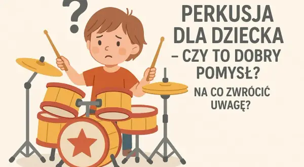 Zamyślony chłopiec z pałeczkami przy perkusji dla dzieci. Czy to dobry pomysł? Na co zwrócić uwagę?