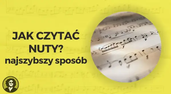 Jak odczytywać nuty? Najszybszy sposób na naukę muzyki. Na żółtym tle z nutami, okrągły fragment partytury.