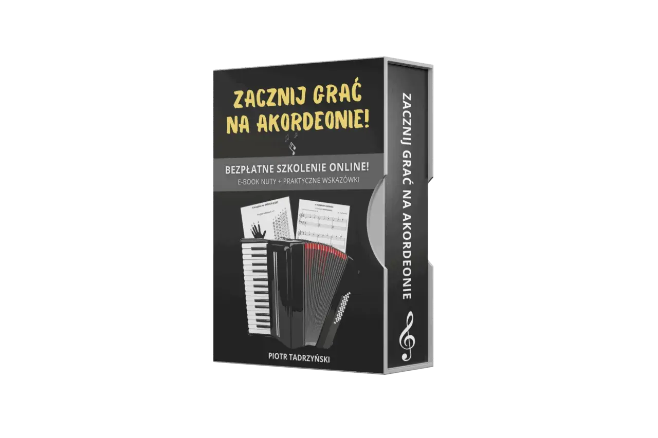 Zacznij grać na akordeonie! Darmowe szkolenie online z e-bookiem i nutami. Dowiedz się, jak nauczyć się grać na akordeonie ze słuchu.