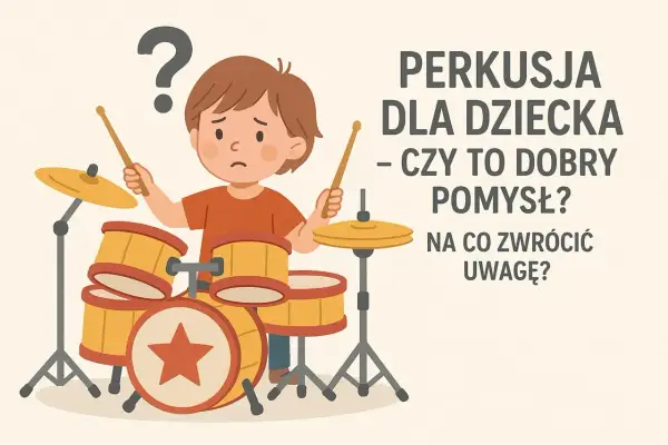 Zamyślony chłopiec z pałeczkami przy perkusji dla dzieci. Czy to dobry pomysł? Na co zwrócić uwagę?